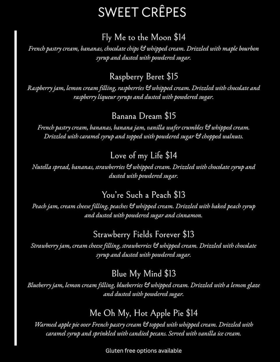 Signature drinks beside sweet crêpe choices.